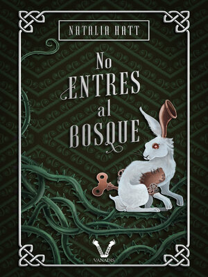 cover image of No entres al bosque